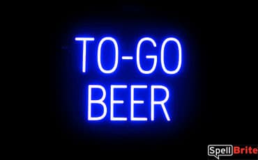 TO GO BEER sign, featuring LED lights that look like neon TO GO BEER signs