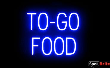 TO GO FOOD sign, featuring LED lights that look like neon TO GO FOOD signs