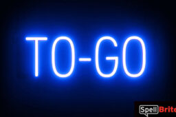 TO GO sign, featuring LED lights that look like neon TO GO signs