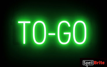 TO GO sign, featuring LED lights that look like neon TO GO signs