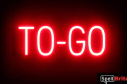 TO GO sign, featuring LED lights that look like neon TO GO signs