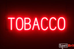 TOBACCO sign, featuring LED lights that look like neon TOBACCO signs