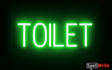 TOILET sign, featuring LED lights that look like neon TOILET signs