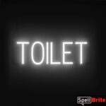 TOILET sign, featuring LED lights that look like neon TOILET signs