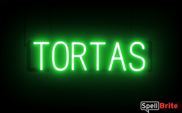 Tortas sign, featuring LED lights that look like neon Tortas signs
