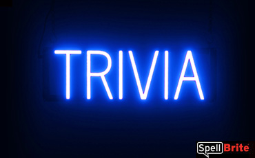 Trivia sign, featuring LED lights that look like neon Trivia signs