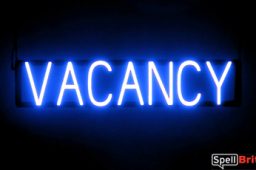 VACANCY sign, featuring LED lights that look like neon VACANCY signs