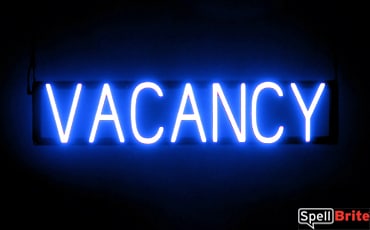 VACANCY sign, featuring LED lights that look like neon VACANCY signs