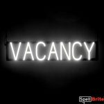 VACANCY sign, featuring LED lights that look like neon VACANCY signs