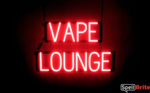 VAPE LOUNGE sign, featuring LED lights that look like neon VAPE LOUNGE signs