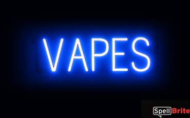 VAPES sign, featuring LED lights that look like neon VAPES signs