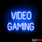 VIDEO GAMING sign, featuring LED lights that look like neon VIDEO GAMING signs