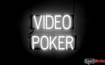 VIDEO POKER sign, featuring LED lights that look like neon VIDEO POKER signs