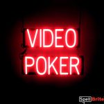 VIDEO POKER sign, featuring LED lights that look like neon VIDEO POKER signs