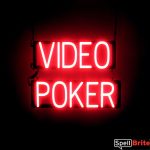 VIDEO POKER sign, featuring LED lights that look like neon VIDEO POKER signs