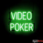 VIDEO POKER sign, featuring LED lights that look like neon VIDEO POKER signs