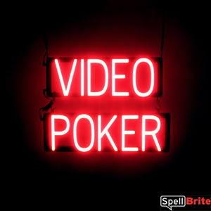 VIDEO POKER lighted LED signs that look like neon signage for your business