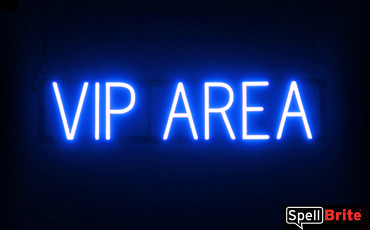 VIP Area sign, featuring LED lights that look like neon VIP Area signs