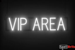 VIP Area sign, featuring LED lights that look like neon VIP Area signs