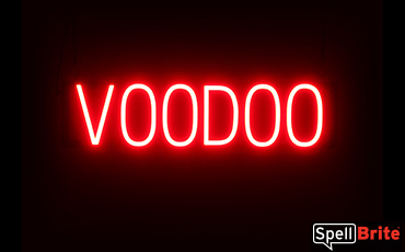 VOODOO sign, featuring LED lights that look like neon VOODOO signs