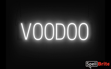VOODOO sign, featuring LED lights that look like neon VOODOO signs