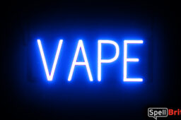 Blue LED VAPE Sign, Sign Appearance with LED Lights