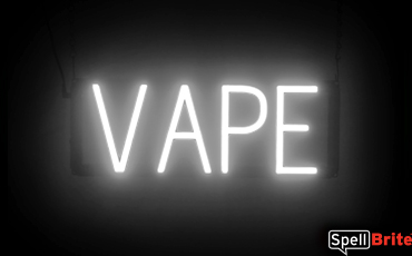 VAPE sign, featuring LED lights that look like neon VAPE signs