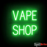 VAPE SHOP sign, featuring LED lights that look like neon VAPE SHOP signs