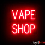 VAPE SHOP sign, featuring LED lights that look like neon VAPE SHOP signs