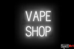 VAPE SHOP sign, featuring LED lights that look like neon VAPE SHOP signs