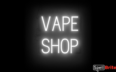 VAPE SHOP sign, featuring LED lights that look like neon VAPE SHOP signs