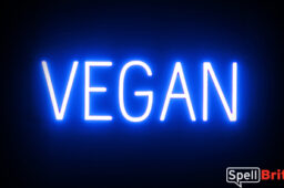 VEGAN sign, featuring LED lights that look like neon VEGAN signs