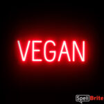 VEGAN sign, featuring LED lights that look like neon VEGAN signs