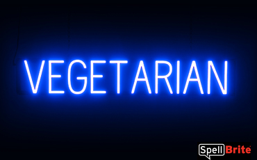 VEGETARIAN Sign – SpellBrite’s LED Sign Alternative to Neon VEGETARIAN Signs for Restaurants in Blue