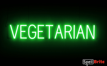 VEGETARIAN Sign – SpellBrite’s LED Sign Alternative to Neon VEGETARIAN Signs for Restaurants in Green
