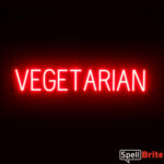 VEGETARIAN sign, featuring LED lights that look like neon VEGETARIAN signs