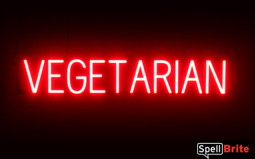 VEGETARIAN Sign – SpellBrite’s LED Sign Alternative to Neon VEGETARIAN Signs for Restaurants in Red