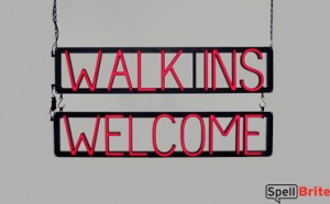 WALK INS WELCOME LED sign that uses interchangeable letters to make personalized signs for your salon