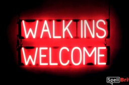 WALK INS WELCOME lighted LED signs that uses changeable letters to make personalized signs
