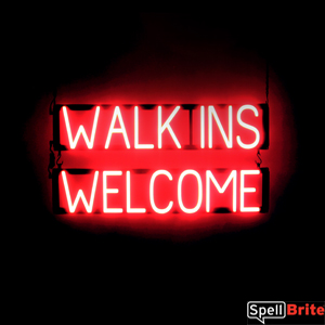 WALK INS WELCOME lighted LED signs that uses interchangeable letters to make custom signs