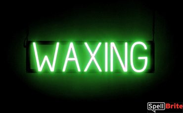 WAXING sign, featuring LED lights that look like neon WAXING signs