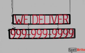 WE DELIVER - phone number LED signs that uses click-together letters to make window signs