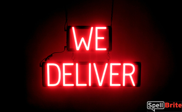 WE DELIVER LED lighted signs that look like neon signs for your restaurant