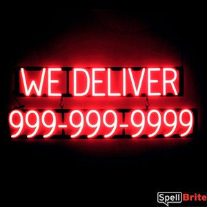 WE DELIVER - phone number LED lighted signs that uses interchangable numbers to make business signs