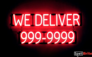 WE DELIVER - phone number lighted LED signs that use click-together numbers to make custom signs