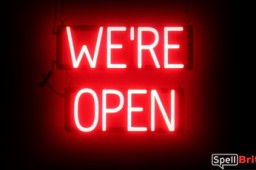 WERE OPEN sign, featuring LED lights that look like neon WERE OPEN signs