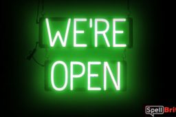 WERE OPEN sign, featuring LED lights that look like neon WERE OPEN signs
