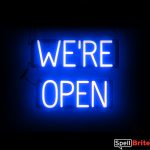 WERE OPEN sign, featuring LED lights that look like neon WERE OPEN signs