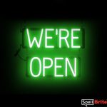 WERE OPEN sign, featuring LED lights that look like neon WERE OPEN signs