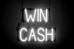 WIN CASH sign, featuring LED lights that look like neon WIN CASH signs